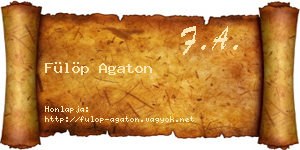 Fülöp Agaton névjegykártya